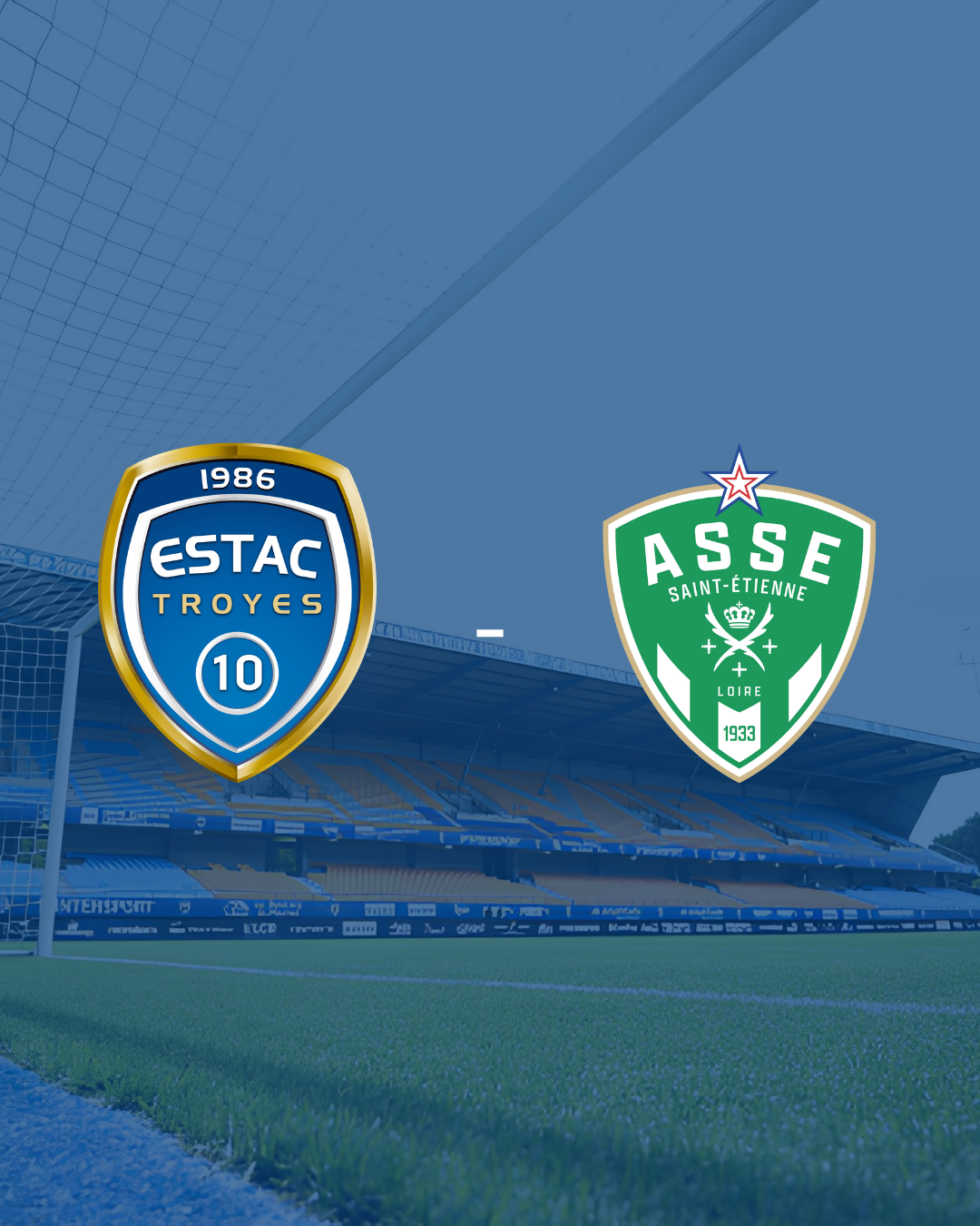 Ligue 2 - ESTAC Troyes - AS Saint-Etienne - 90' Inside