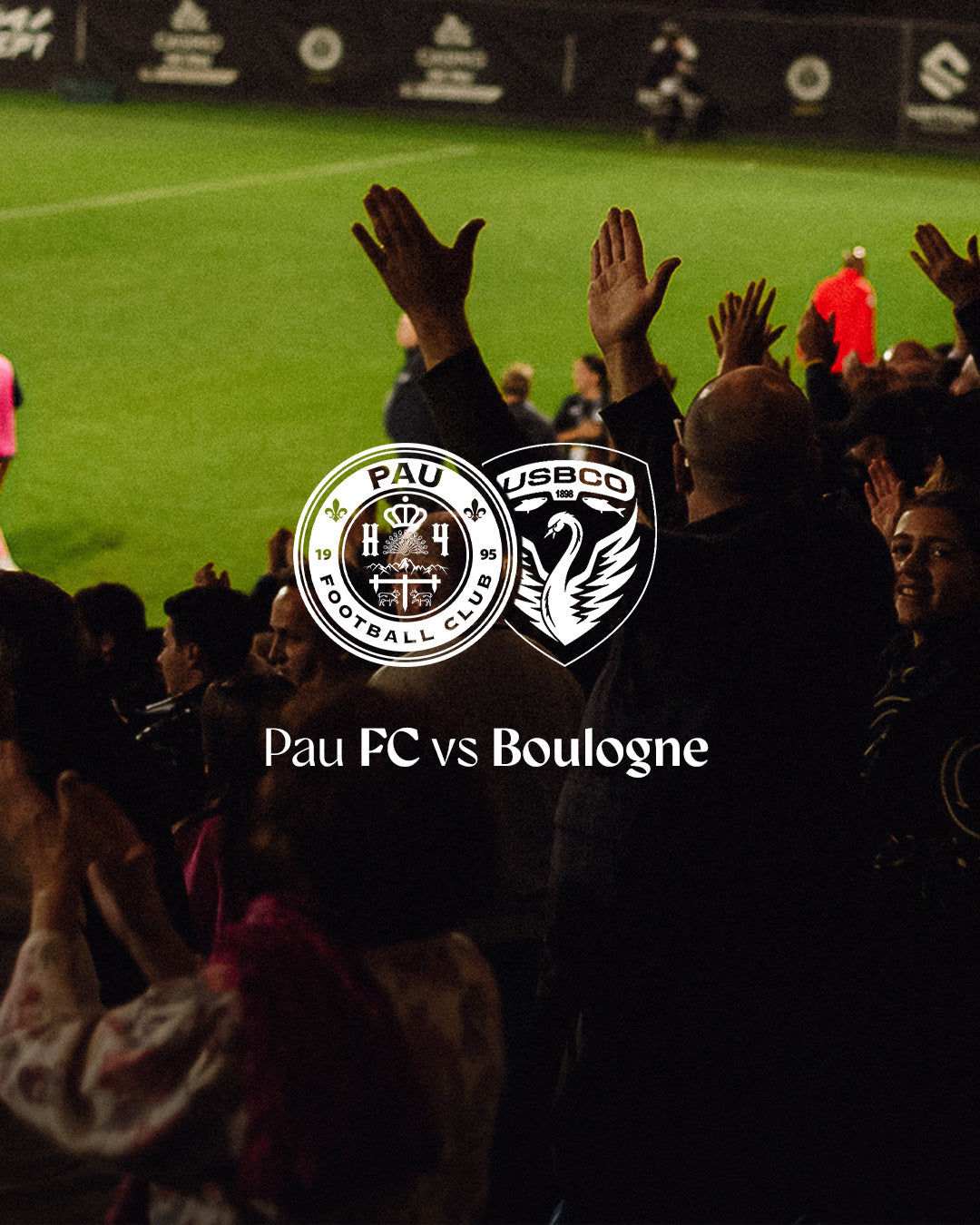 Ligue 2 : Pau FC - Union Sportive Boulogne Côte d'Opale (Loge Royale)