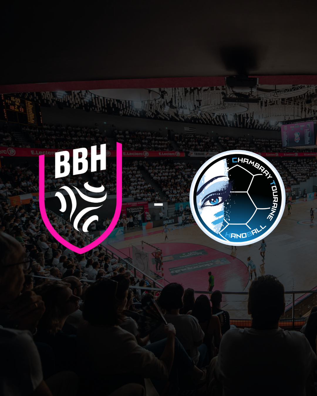 Brest Bretagne Handball - Chambray Touraine Handball (Club)