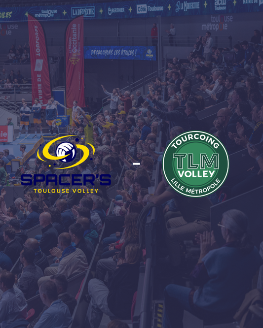 Marmara SpikeLigue : Spacer's Toulouse Volley - Tourcoing Lille Métropole Volley