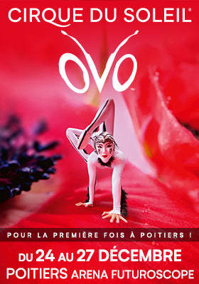 Cirque du Soleil - OVO (Les Privilèges)