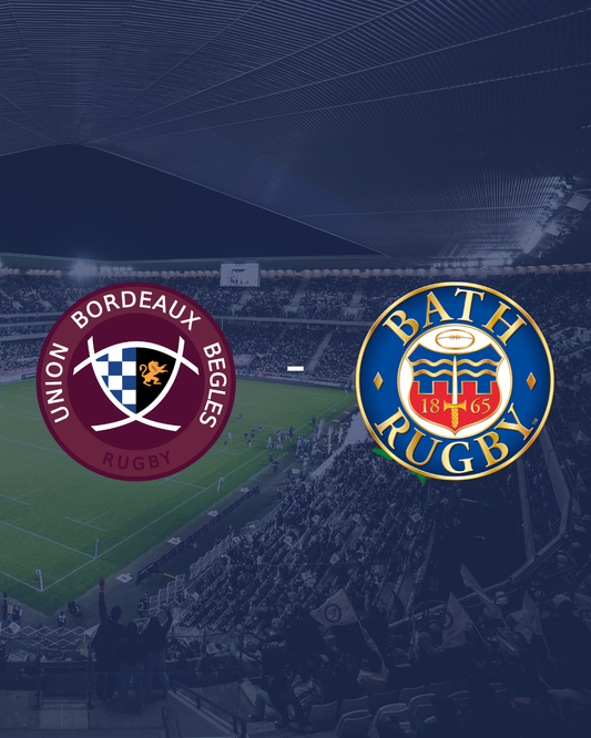 Investec Champions Cup - Union Bordeaux-Bègles - Bath Rugby