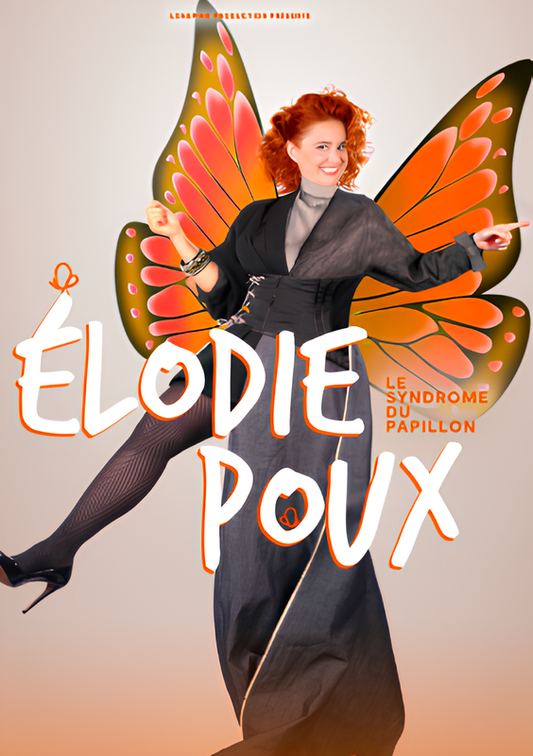 Elodie Poux - Le Syndrome du Papillon